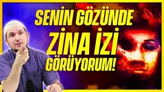 Senin gözünde zina izi görüyorum! / Kerem Önder