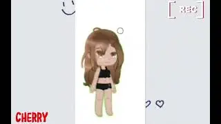 Gacha club trend || Cherry