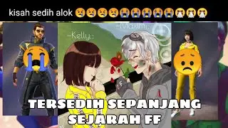 KISAH SEDIH ALOK FF KELLY KETAHUAN SELINGKUH  😱😱😱😭😭😭🤧😢
