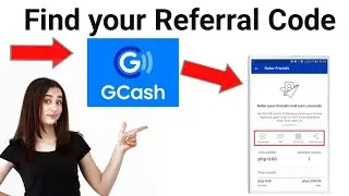 How to See your Gcash Referral Code 2025