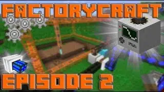 [Minecraft] FactoryCraft | Episode 2 | Parcelle et première énergie