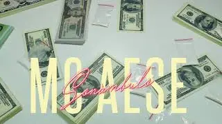 9 - "Sonámbulo" - Mc Aese (Prod. Samtwenty)