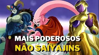 PERSONAGENS MAIS PODEROSOS DE DRAGON BALL QUE NÃO SÃO SAIYAJINS