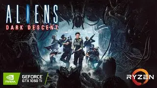 Aliens: Dark Descent - GTX 1050 Ti - All Settings Tested
