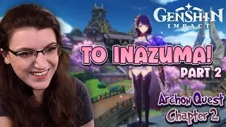 First Time in Inazuma! Genshin Impact Live!