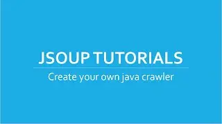 Web Crawler/Scraper in Java using Jsoup Tutorials # 1 | Introduction Dev Environment Setup
