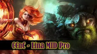 CCnc [Lina] Duel MID King Tiny - Proplays