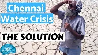 Chennai Water Crisis - THE SOLUTION | SmartnSuper