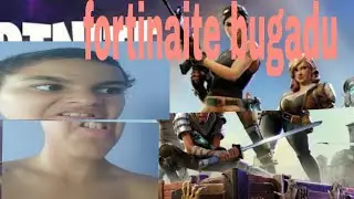 não dá para jogar fortnite BUGADOOOOO!!!
