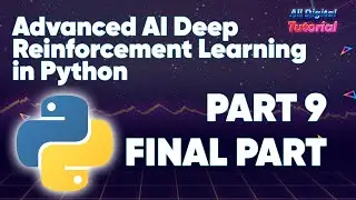 Advanced AI Deep Reinforcement Learning in Python (Part 9 Appendix Python in AI)