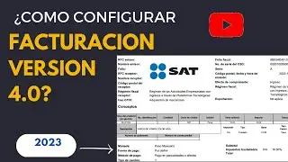 Configuración versión 4.0 SAT 2024