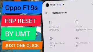 Oppo F19s Frp Reset By UMT Just One Click