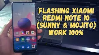 Cara Flash Firmware Redmi Note 10 Sunny dan Mojito Via Fastboot Mode Ubl Only