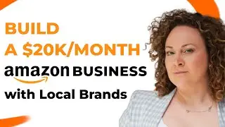 Build a $20k/Month Business with Easy-to-Sell Products
