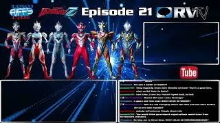 One Last Shouting-Fest  - Toku Riffs LIVE! 12/11/22 (Ultraman Z FINALE-THON!)