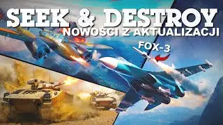 Omówienie nowości z Update "Seek & Destroy" do War Thunder!