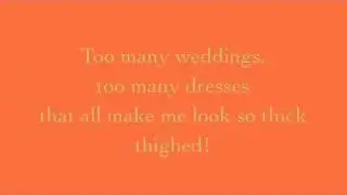 Always a Bridesmaid Karaoke - I Love You, You're Perfect, Now Change