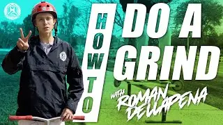 HOW TO DO A GRIND | Scootering Basics