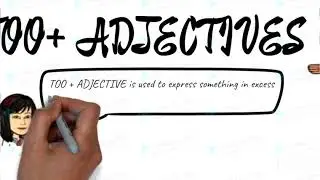 TOO + ADJECTIVES
