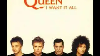Queen I Want It All