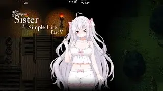 GW Menemukan Map Dan Dungeon Baru || A Simple Life with My Unobtrusive Sister Demo || Part 5