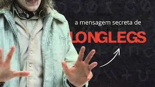 O que REALMENTE aconteceu em "Longlegs — Vínculo Mortal"? | ANÁLISE PSICOLÓGICA de "Longlegs (2024)"