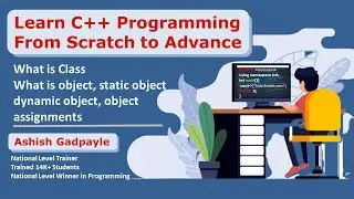#38 What is Class | What is object | static object | dynamic object | Object assignments in C++