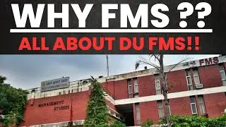 WHY FMS DELHI ? | CAT Score | Fee | Placements | FMS Admission criteria 2023 | How to get into FMS?