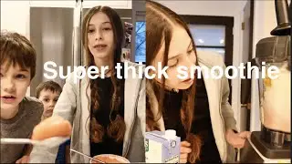 Ciri makes a SUPER thick smoothie!