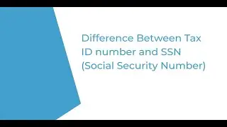 Tax Id Number Vs. Social Security Number (SSN) | IncParadise
