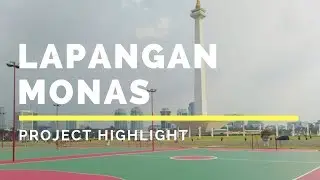 Transformasi Lapangan di Kawasan Monumen Nasional (Monas)