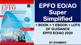 EPFO EO/AO 2020 Preparation | Order NOW | EPFO EO/AO Super Simplified book | Topics Covered