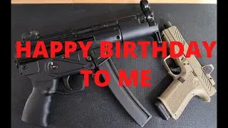 HAPPY BIRTHDAY TO ME: Century Arms MKE AP5-M MP5 Clone & Shadow Systems MR920
