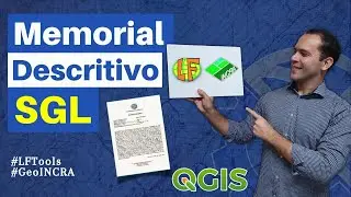 Memorial descritivo no SGL com QGIS