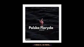 JAFI - Polska Floryda (prod. Vester)