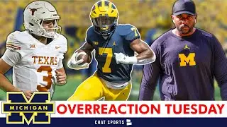 Michigan Football OVERREACTION Tuesday + Rumors On Donovan Edwards & Quinn Ewers