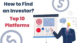 Top 10 Best Online Platforms to Find an Investor (Animated)