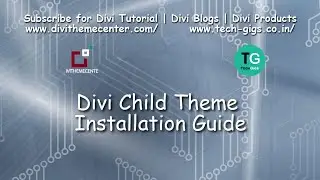 Divi Child Theme Installation Tutorial & Guide
