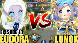 EUDORA TOP GLOBAL | EUDORA MOBILE LEGENDS GAMEPLAY | EPISODE 13
