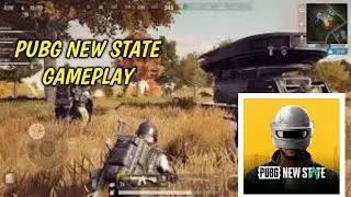 PUBG NEW STATE 2ND ALPHA GAMEPLAY ON ANDROID