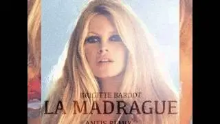 Brigitte Bardot - La Madrague