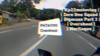 Kp22 | Overshoot | yamaha r3 | zero one squad | digmaan part 3