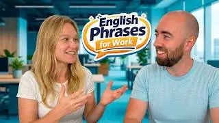 PV1 Common Work Phrasal Verbs | Business English for the Workplace | Speak Naturally at the Office
