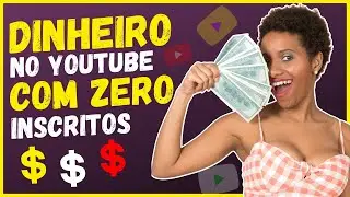REVELADO: 3 Formas de GANHAR DINHEIRO RÁPIDO Com O YouTube, Mesmo Com Poucos Inscritos.