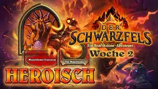 Hearthstone - Schwarzfels 2. Flügel: Majordomus und Ragnaros - Heroisch (deutsch)