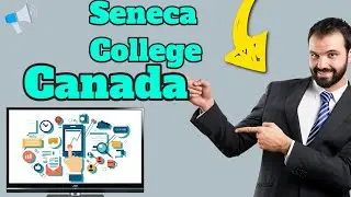 Study in Canada in Seneca College