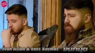 İvan Aslan ft. Enes Kaçmaz - Yıkılasın Kahrolasın Dünya