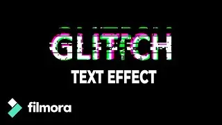 how to create GLITCH text effect in filmora | glitch animation create using filmora