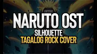 Naruto OST (Tagalog Rock Cover)