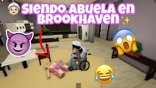 ✨🤣SIENDO ABUELITA EN BROOKHAVEN✨(termina mal)😳✨